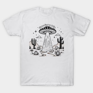 Time for a Trip - Desert UFO Adventure T-Shirt